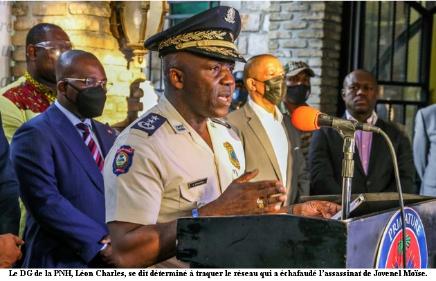 La PNH se dit déterminée à traquer le réseau qui a échafaudé l’assassinat de Jovenel Moïse